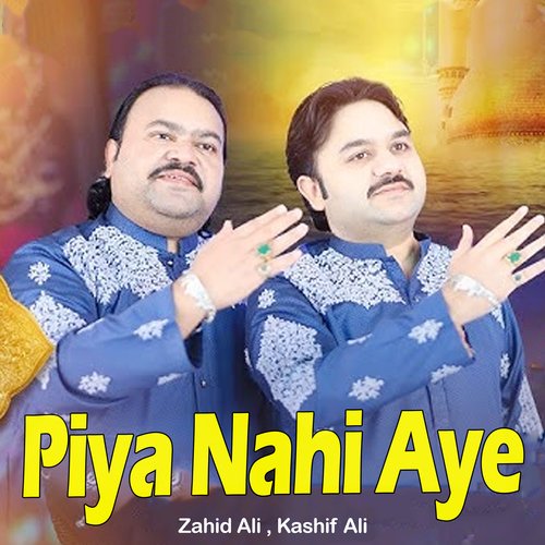 Piya Nahi Aye