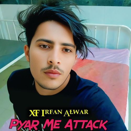 Pyar Me Attack