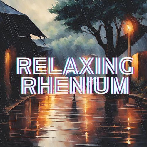 Relaxing Rhenium - Calming Rain for Mindfulness and Relaxation