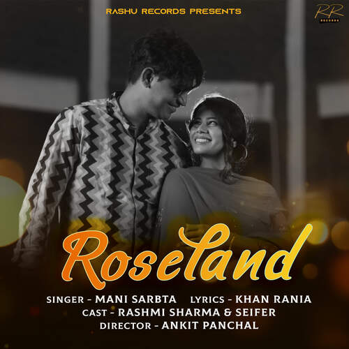 Roseland (feat. Rashmi Sharma, Seifer)