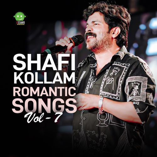 SHAFI KOLLAM ROMANTIC SONGS, Vol. 7