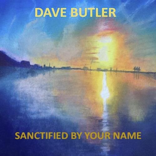 I Am Sanctified By Your Name