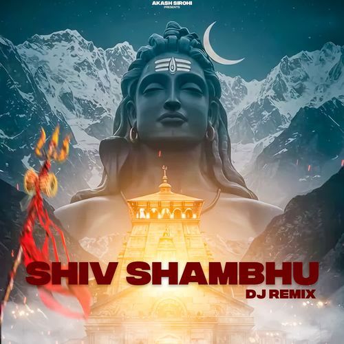 Shiv Shambhu (Dj Remix)