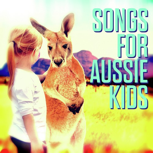 Songs For Aussie Kids