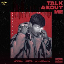 Talk About Me-NQEmQD5xRVw