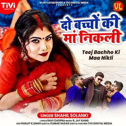 Teej Bachho Ki Maa Nikli-AyEJVBdkbmI