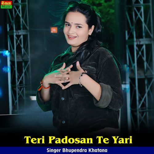 Teri Padosan Te Yari