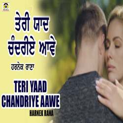 Teri Yaad Chandriye Aawe-CSJdAkV4dnA