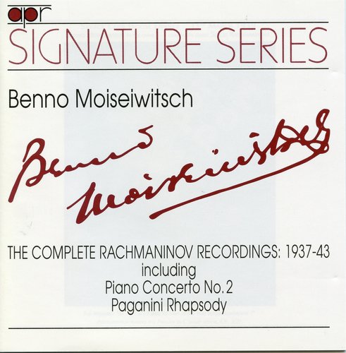 The Complete Rachmaninov Recordings (Recorded 1937-1943)