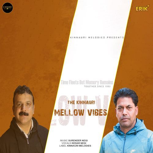 The Kinnauri Mellow Vibes Vol. 2 (Studio)
