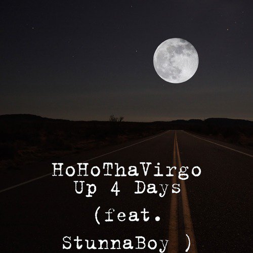 Up 4 Days (feat. StunnaBoy) cover art