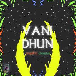 Vani Dhun-RTg7ZxBhY0c