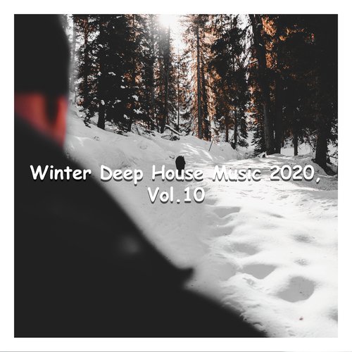 Winter Deep House Music 2020, Vol. 10_poster_image