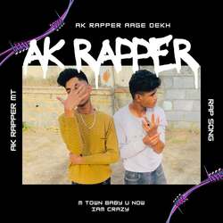 AK RAPPER AAGE DEKH-BRg-RRJyB2Y