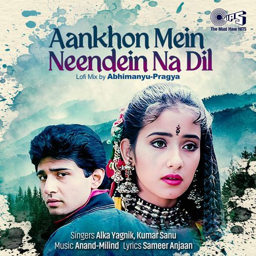 Aankhon Mein Neendein Na Dil (Lofi Mix)_poster_image