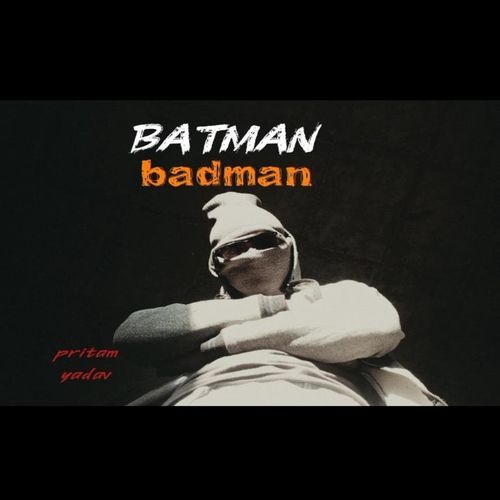 Batman badman