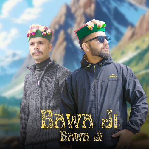 Bawa Ji Bawa Ji