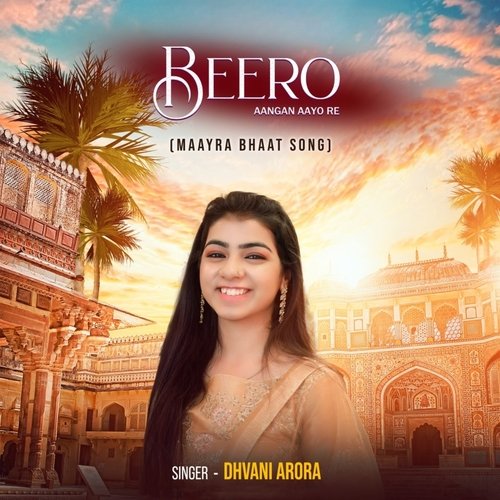 Beero Aangan Aayo Re