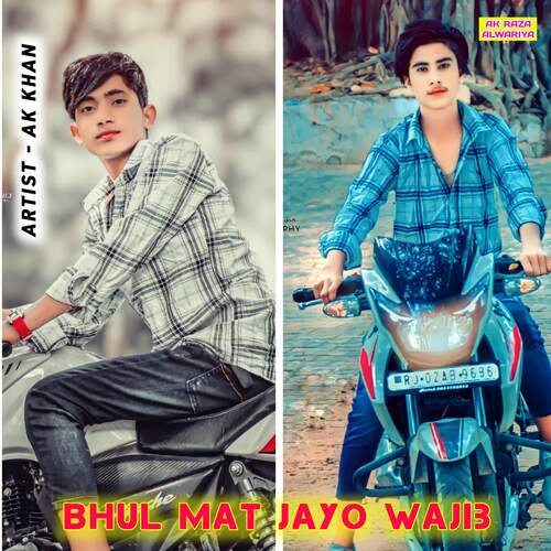Bhul Mat Jayo Wajib