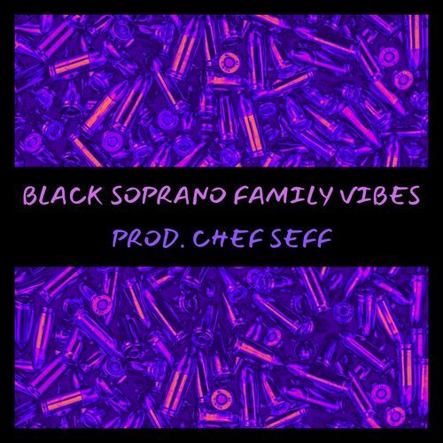 Black Soprano Family Vibes cover art