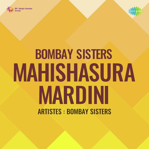 Bombay Sisters Mahishasura Mardini