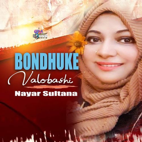 Bondhuke Valobashi