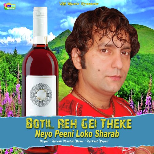 Botil Reh Gei Theke Neyo Peeni Loko Sharab (Himachali Pahari Dogri Song)