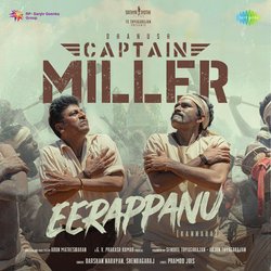 Eerappanu (From &quot;Captain Miller&quot;) (Kannada)-PwYNe1l2QV8