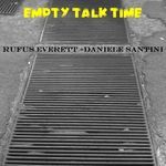 Empty Talk Time, Pt. 4 artwork