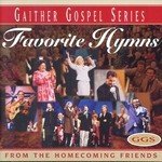 Blessed Assurance (Favorite Hymns Sung By The Homecoming Friends)