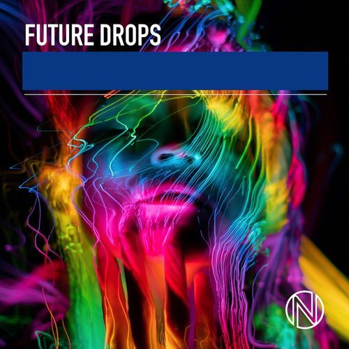 Future Drops