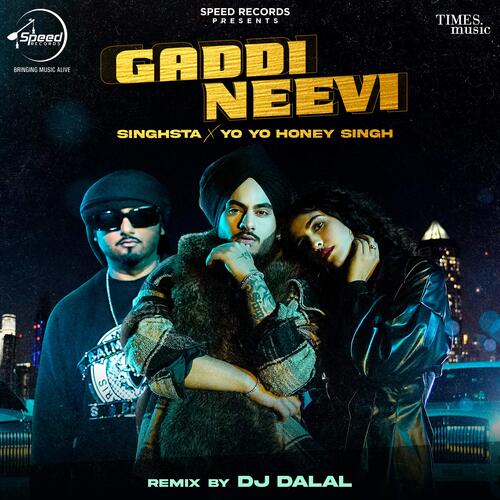 Gaddi Neevi - Remix By DJ Dalal
