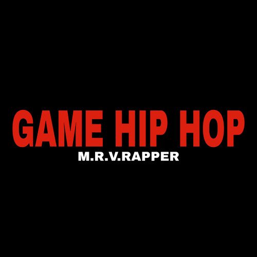 Game Hip Hop