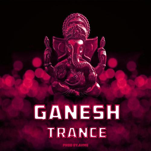 Ganesh Trance