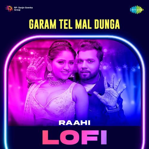 Garam Tel Mal Dunga - Lofi