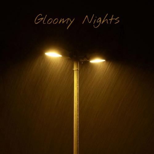 Gloomy Nights