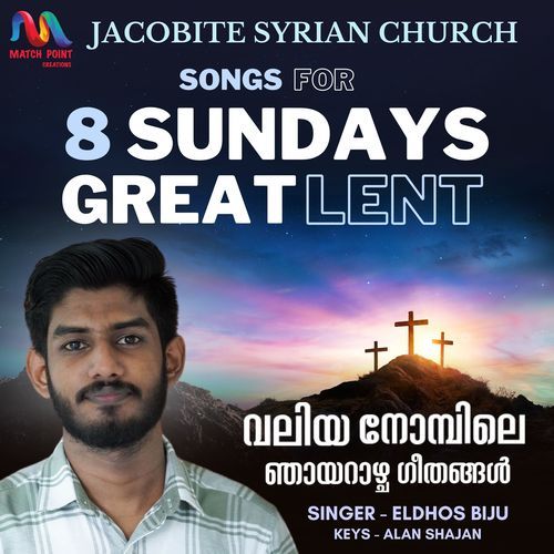 Great Lent Songs For 8 Sundays