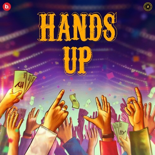 Hands Up Lyrics - Hands Up - Only on JioSaavn