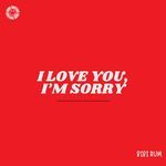 I Love You, I'm Sorry (House)