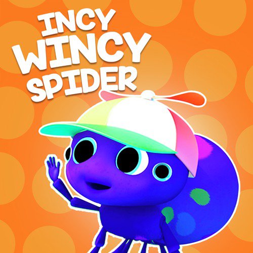 Incy Wincy Spider