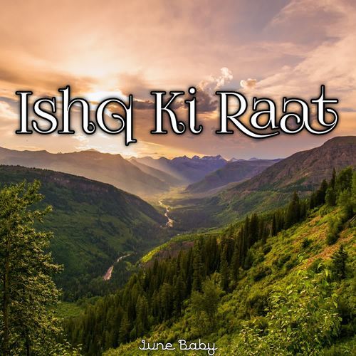 Ishq Ki Raat