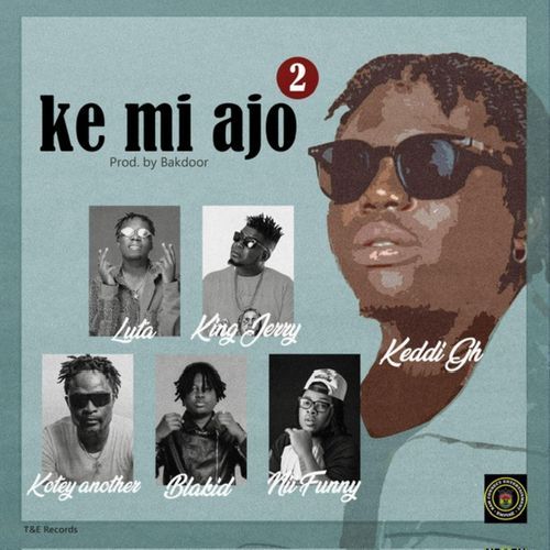 Ke Mi Ajo 2 (feat. Luta, King Jerry, Kotey Another, Blakid & Nii Funny) cover art