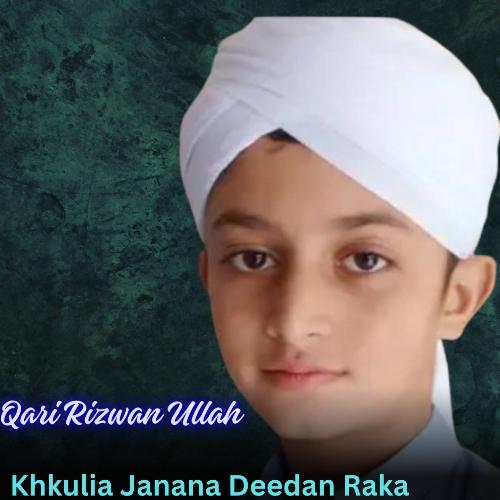 Khkulia Janana Deedan Raka