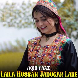Laila Hussan Jadugar Lare