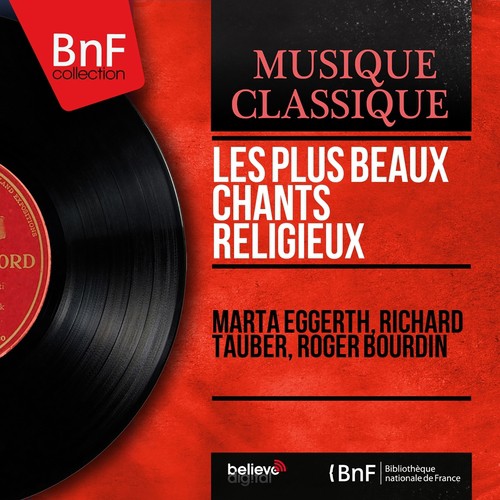 Les plus beaux chants religieux (Mono Version)