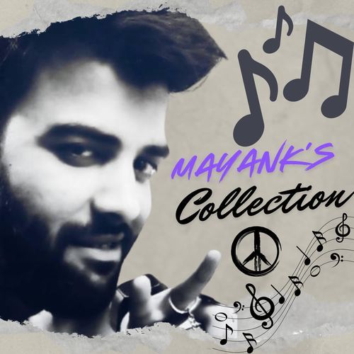 Mayank's Collection