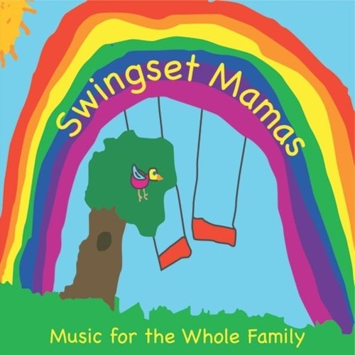 Colors Of The Rainbow Lyrics Swingset Mamas Only on JioSaavn