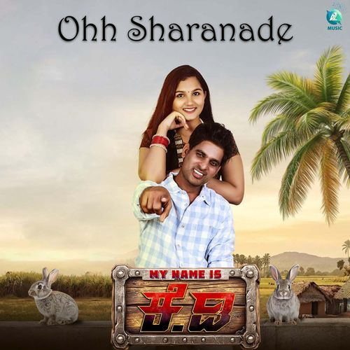 Ohh Sharanade "From" My Name is K D (Original Motion Picture Soundtrack)