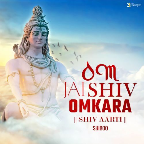 Om Jai Shiv Omkara - Shiv Aarti