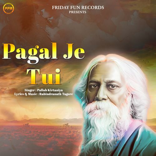 Pagal Je Tui